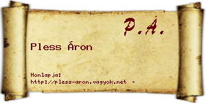 Pless Áron névjegykártya